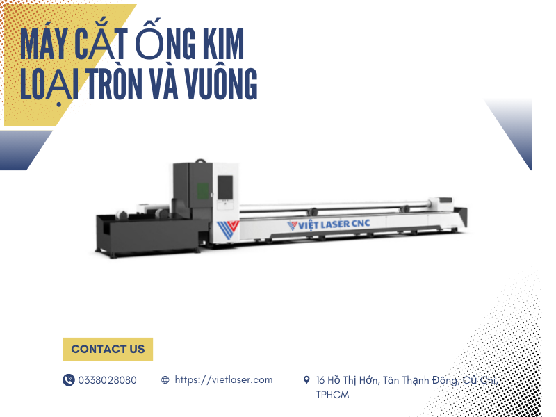 Hướng Dẫn Sử Dụng Máy Laser Cắt Ống Kim Loại Tròn Và Vuông Hiệu Quả