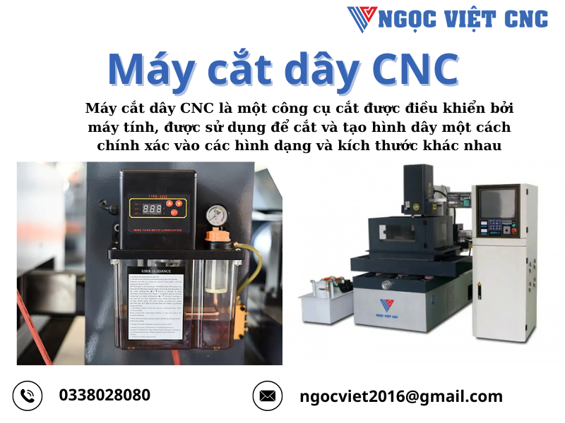 Máy cắt dây CNC giá rẻ TPHCM - Chất lượng cao, giá cạnh tranh