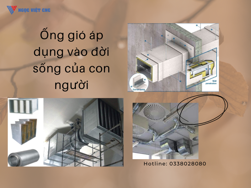 Ống gió áp dụng vào đời sống của con người