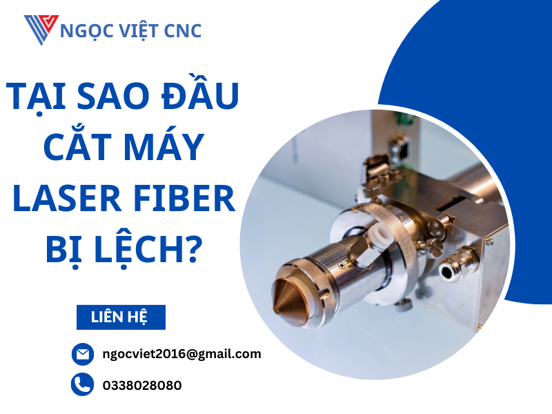 Tại sao đầu cắt máy laser fiber bị lệch?